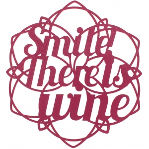 Table Mat/Coaster Smile! There is wine TM50 (10-40cm)